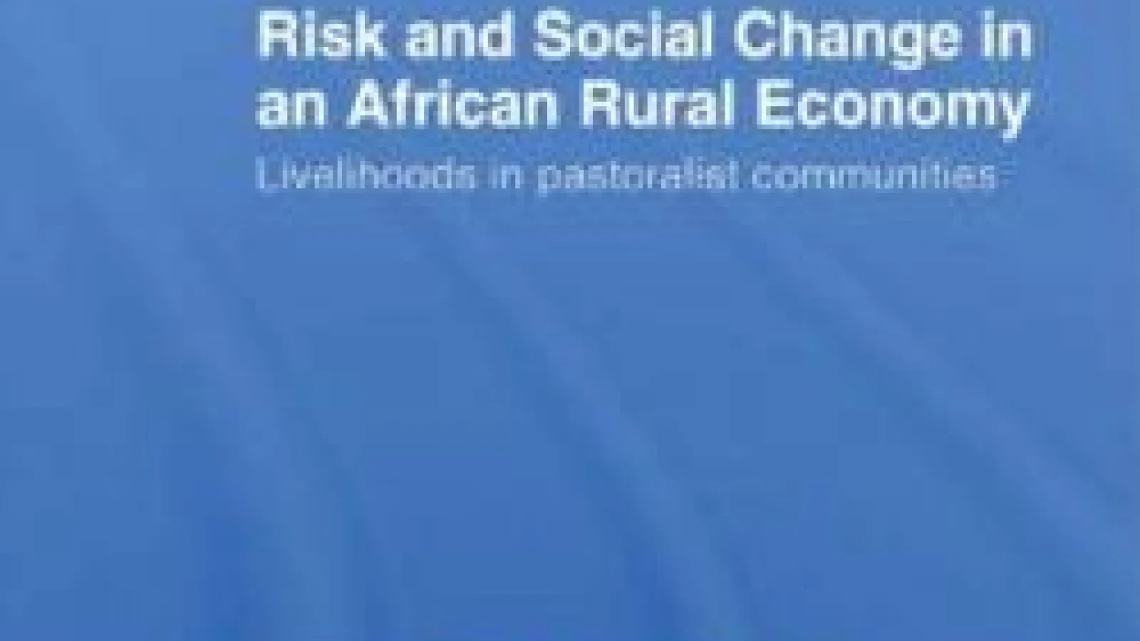 Risk and Social Change in Africa Cover
